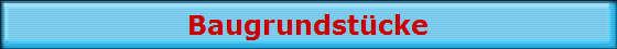 Baugrundst�cke